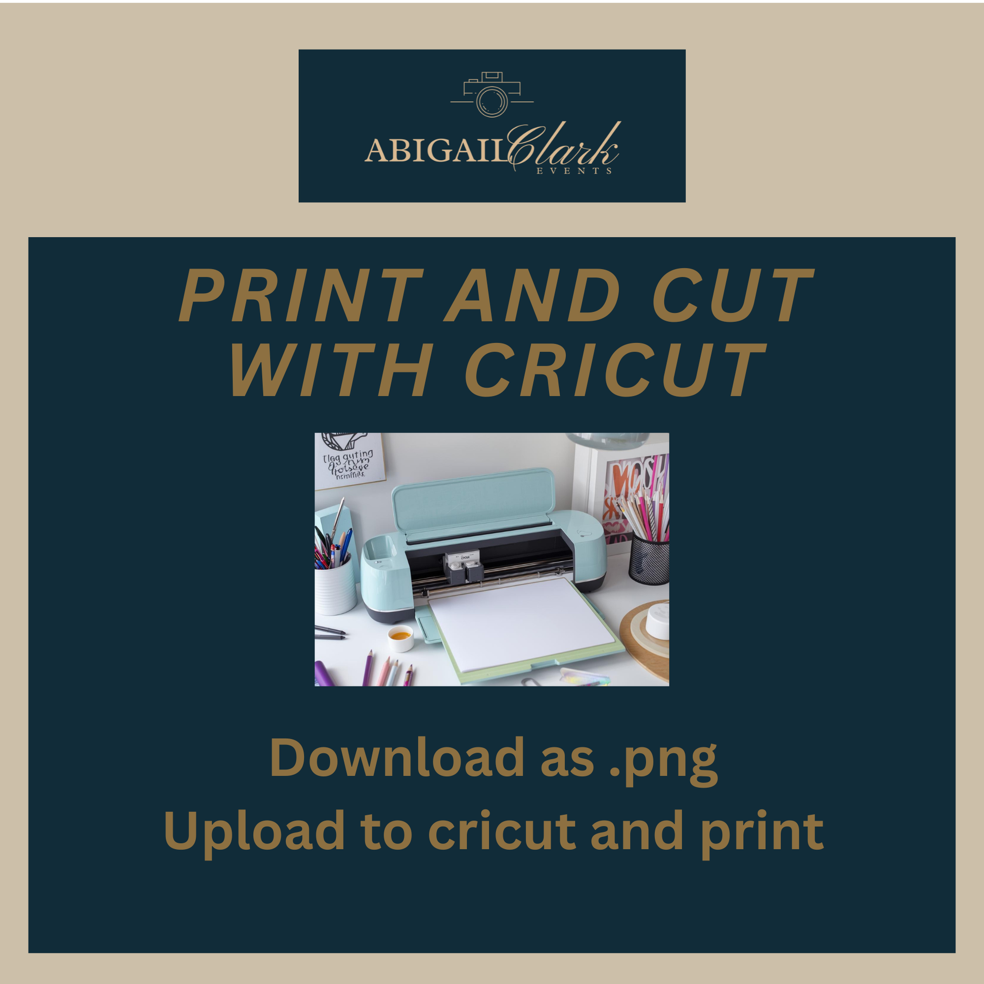 Cricut print and cut instructions image showing a Cricut machine with guidance for downloading PNG files for wedding photo prompt card templates.